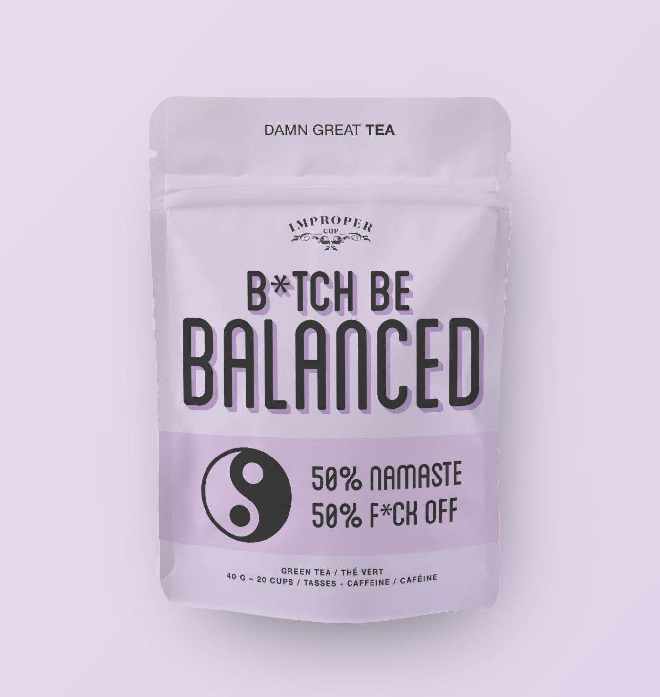 Incognito - Bitch, Be Balanced Bag of Tea