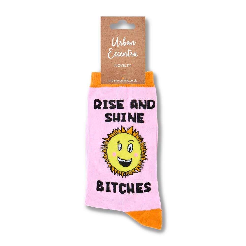 Urban Eccentric - Ladies Rise and Shine Bitches Socks