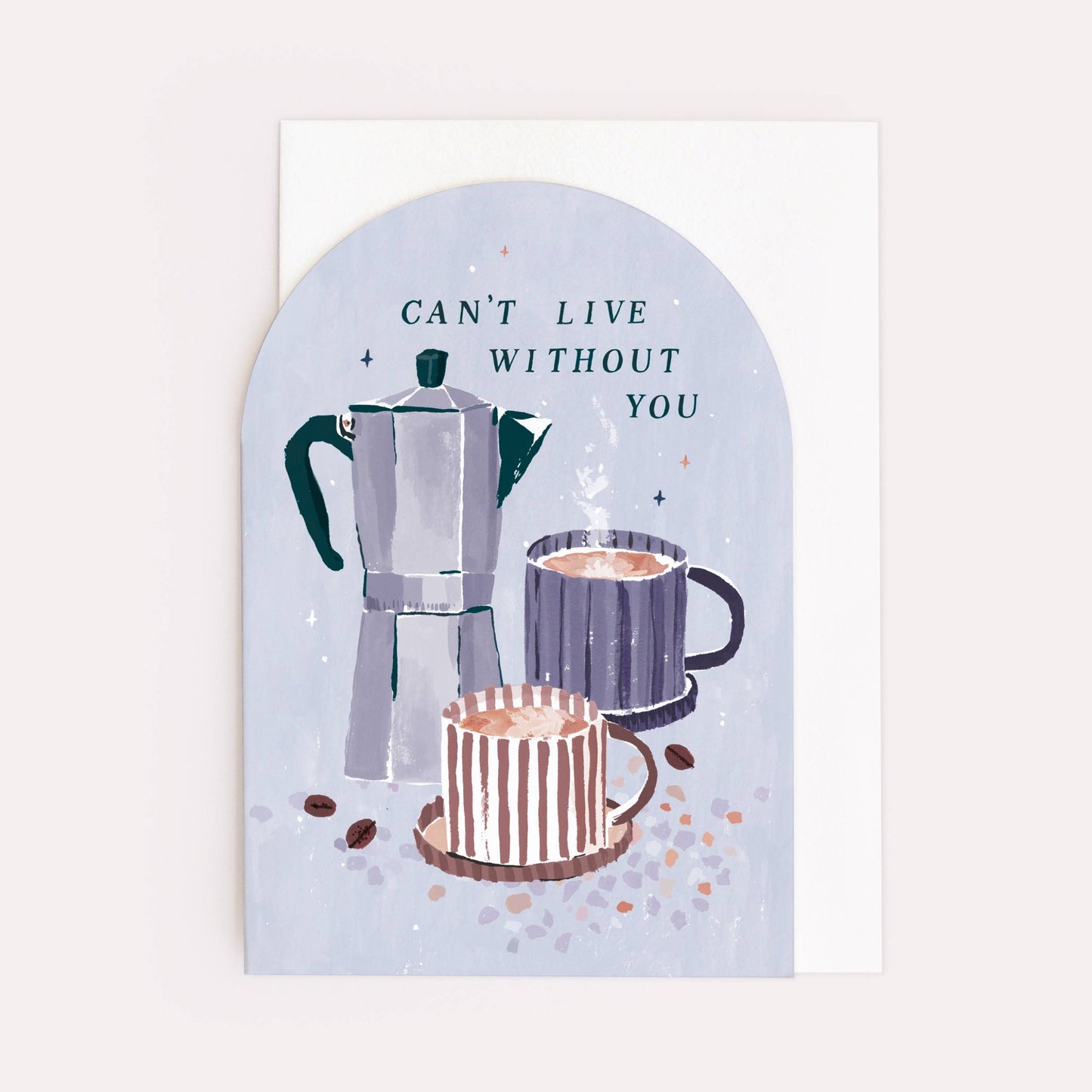 Sister Paper Co. - Can’t Live Without You Coffee Love Card | Anniversary Cards NVC13