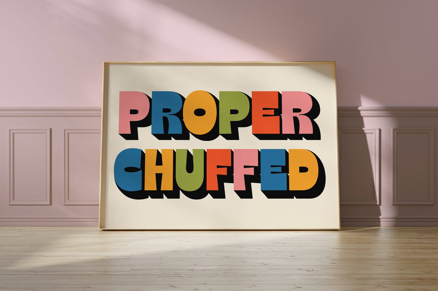 Twisted Rebel Designs - Proper Chuffed Print: A5 / Multi