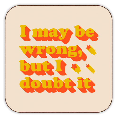 ART WOW - Coasters 'I Might Be Wrong Typography': Cork