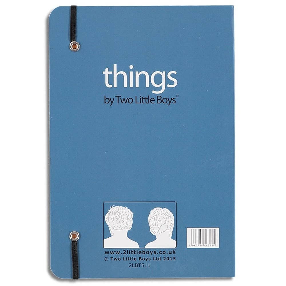 Two Little Boys - Things I shouldn't just write - lined notebook