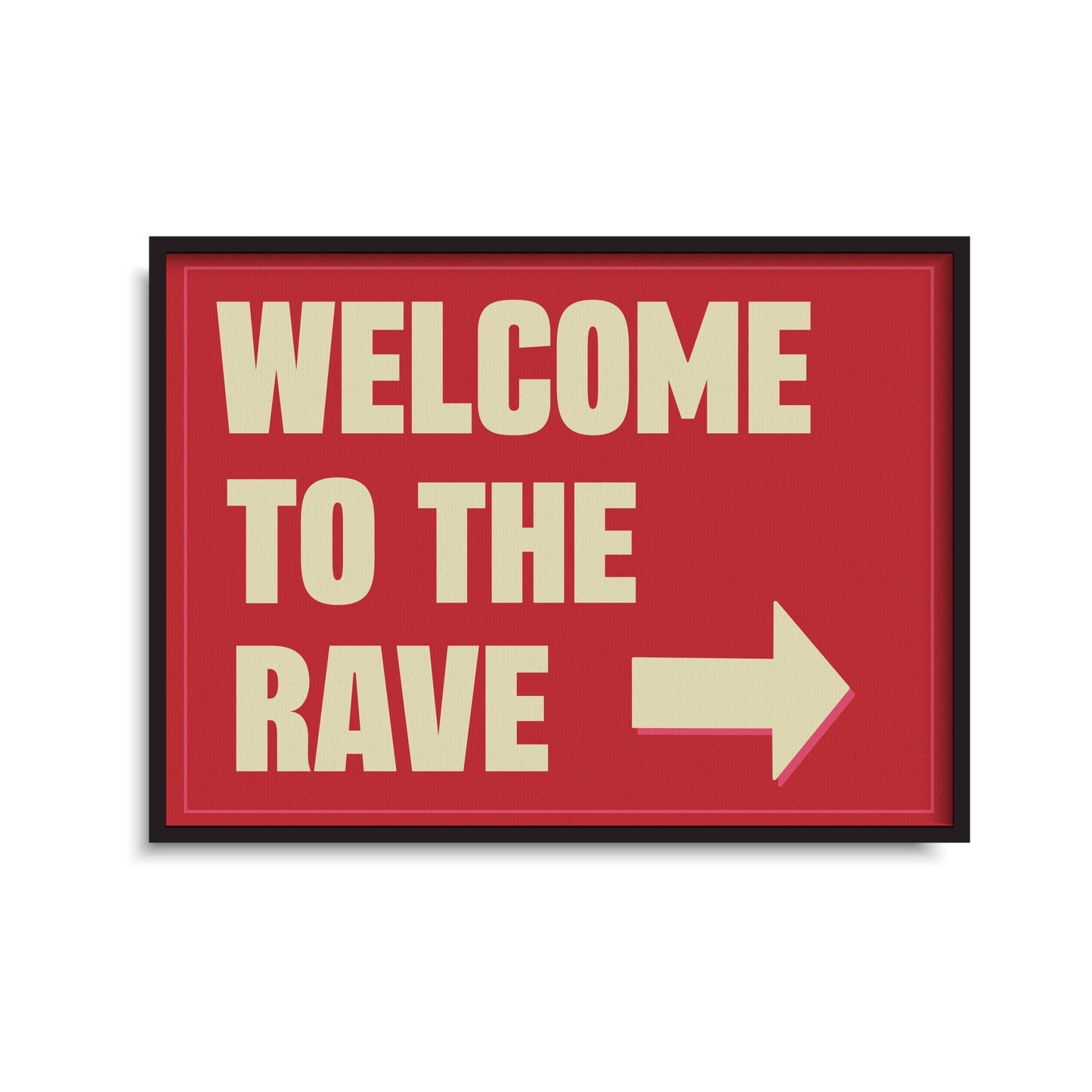 Twisted Rebel Designs - 'Welcome to the Rave' Print: A5