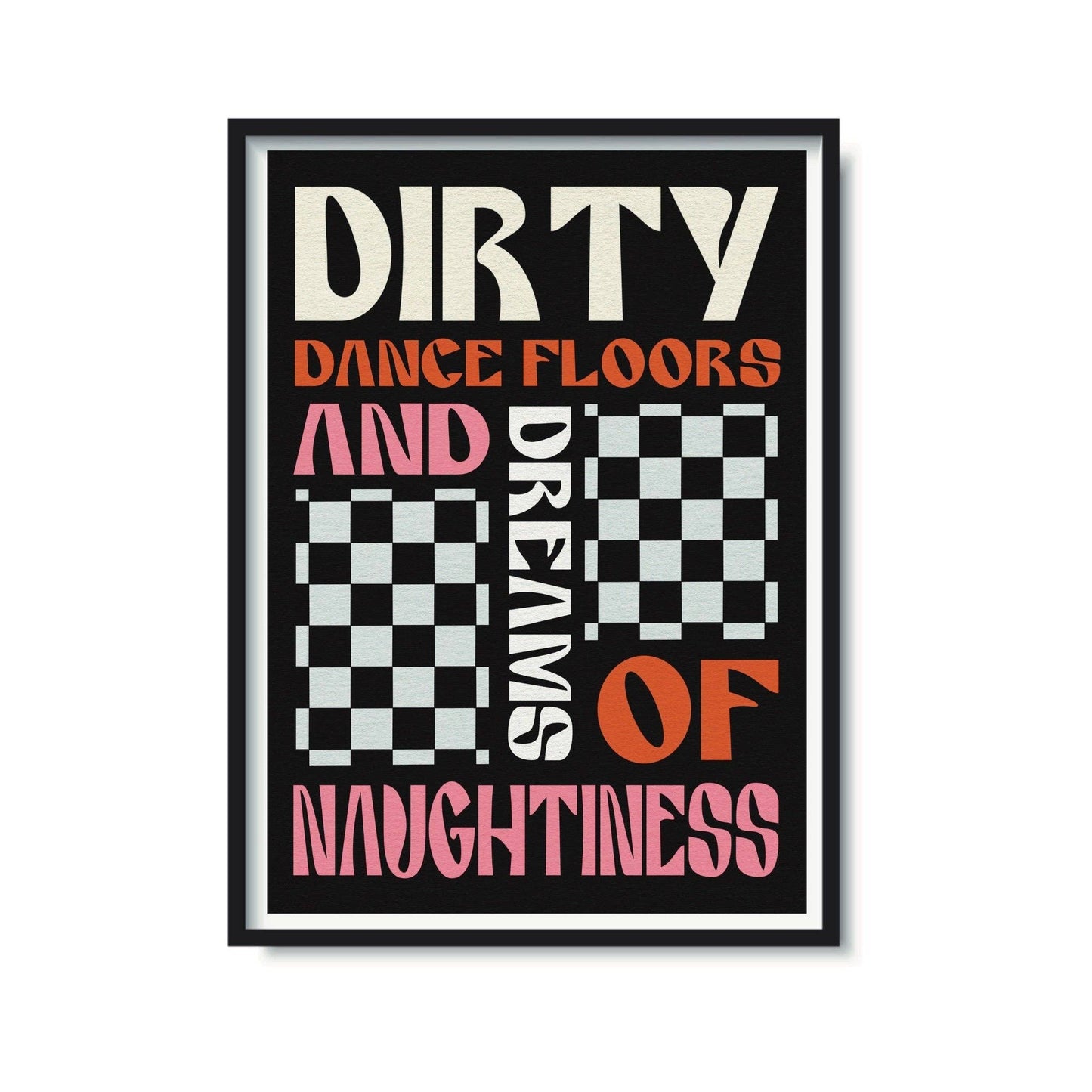 Twisted Rebel Designs - 'Dirty Dance Floors' Print: Black & Orange & Pink / A5