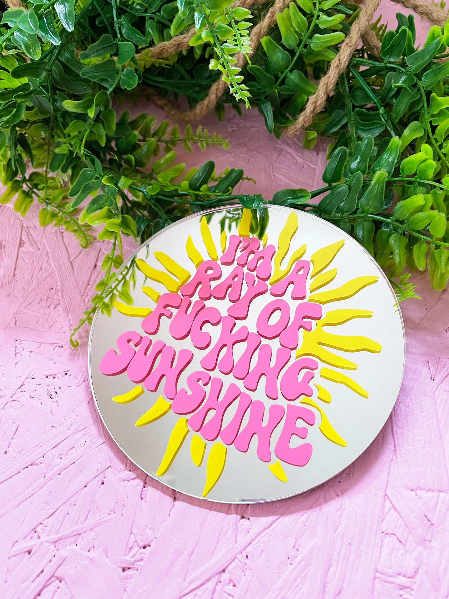 Printed Weird - Ray Of Fucking Sunshine Disc Mirror