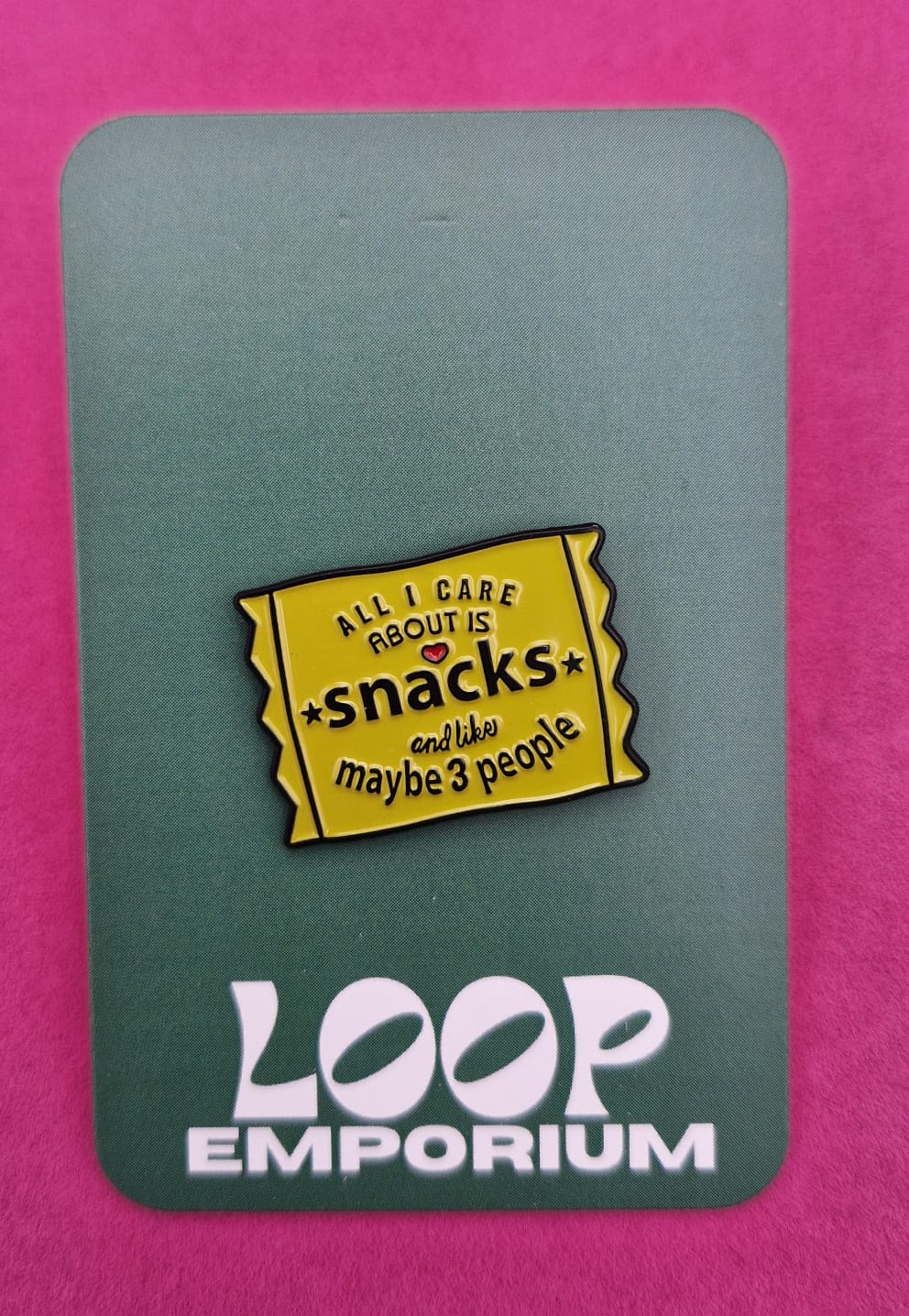 Enamel Pin- I Like Snacks And Maybe Three People *EP042*