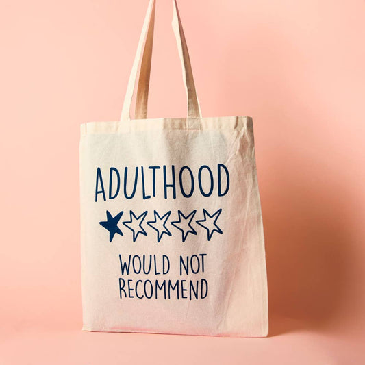 Urban Eccentric - Adulthood *1 Star* Would Not Recommend- Tote Bag: One Size