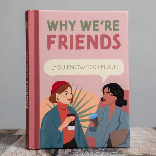 Boxer Gifts - Why We're Friends - You Know Too Much - Book for Her