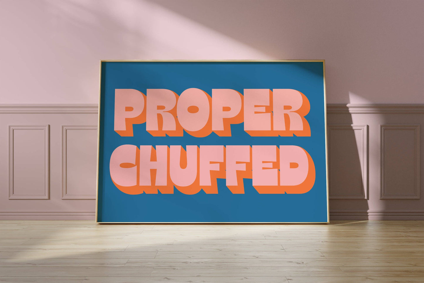 Twisted Rebel Designs - Proper Chuffed Print: A5 / Multi