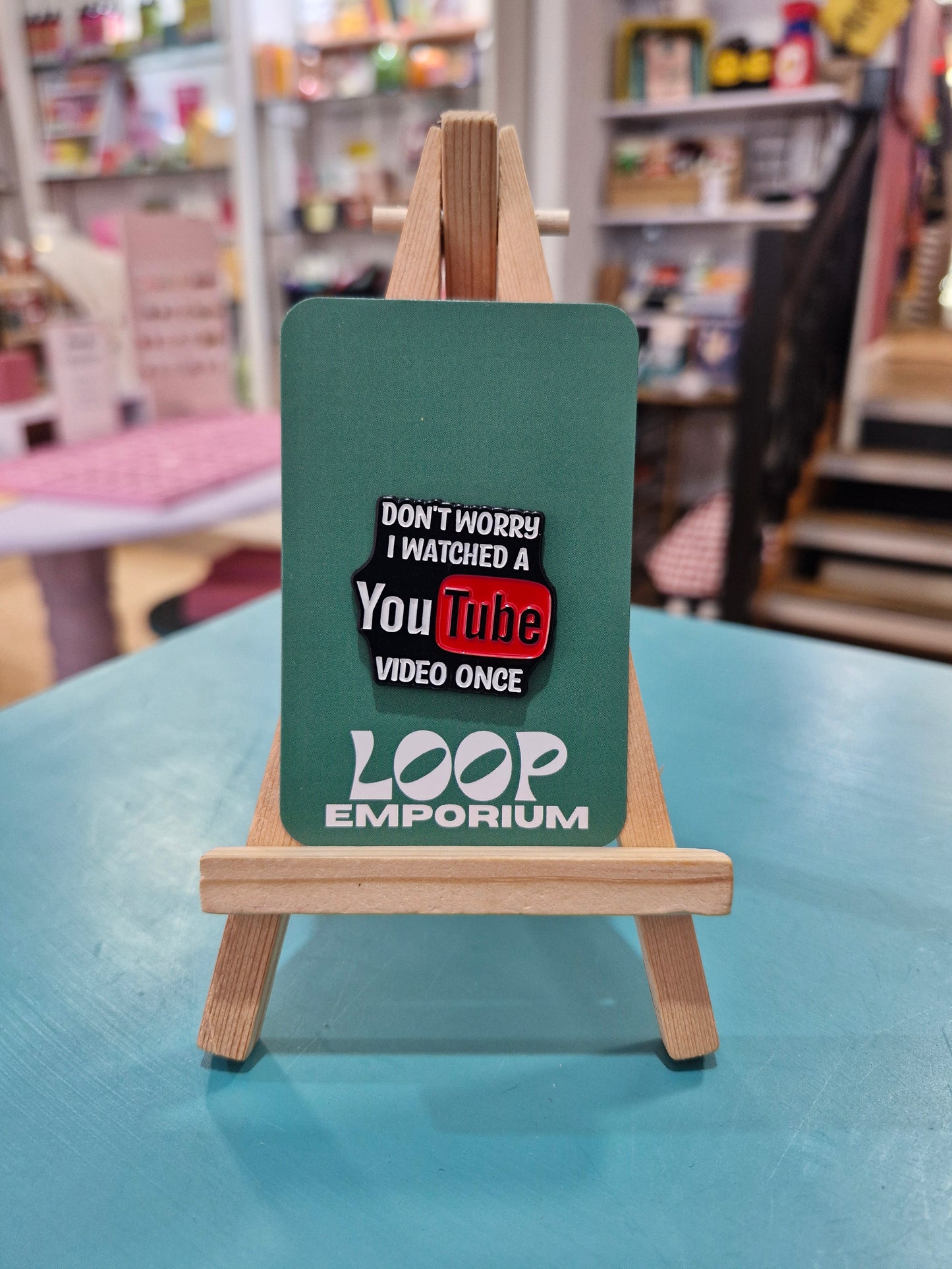 Enamel Pin - Don't Worry I Watched a YouTube Video Once *EP064*
